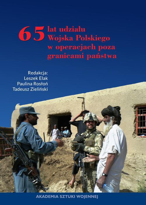 Okładka:65 lat udziału Wojska Polskiego w operacjach poza granicami państwa 