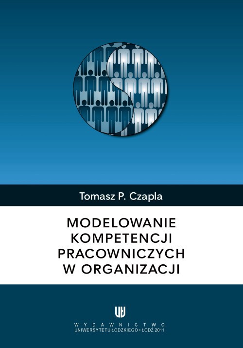 Okładka książki o tytule: Modelowanie kompetencji pracowniczych w organizacji
