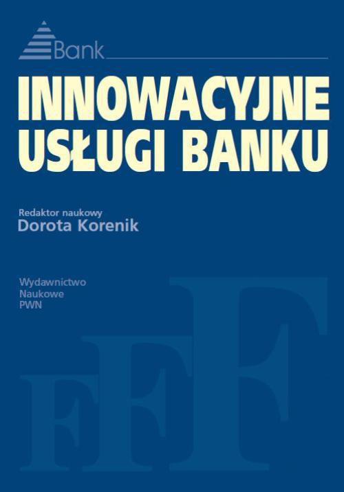 Обкладинка книги з назвою:Innowacyjne usługi banku
