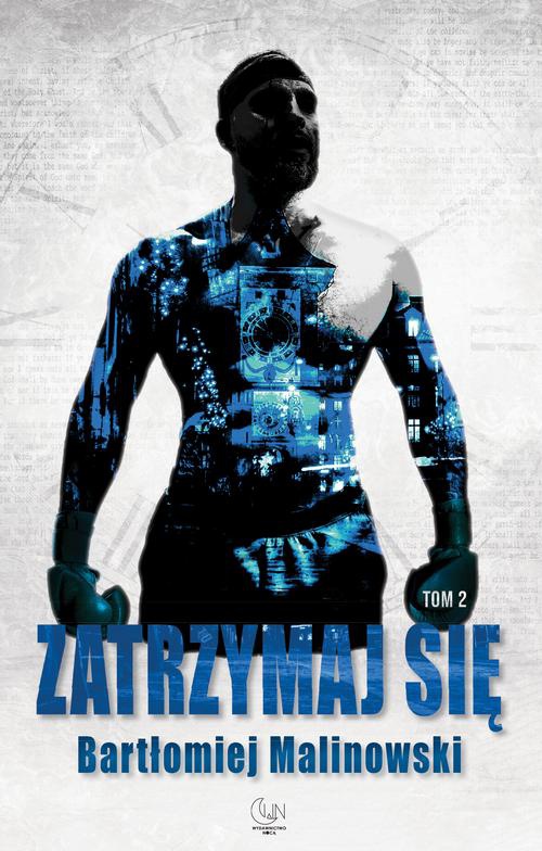The cover of the book titled: Zatrzymaj się tom 2