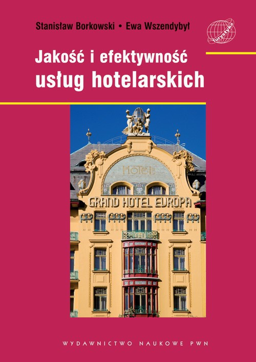 Обкладинка книги з назвою:Jakość i efektywność usług hotelarskich