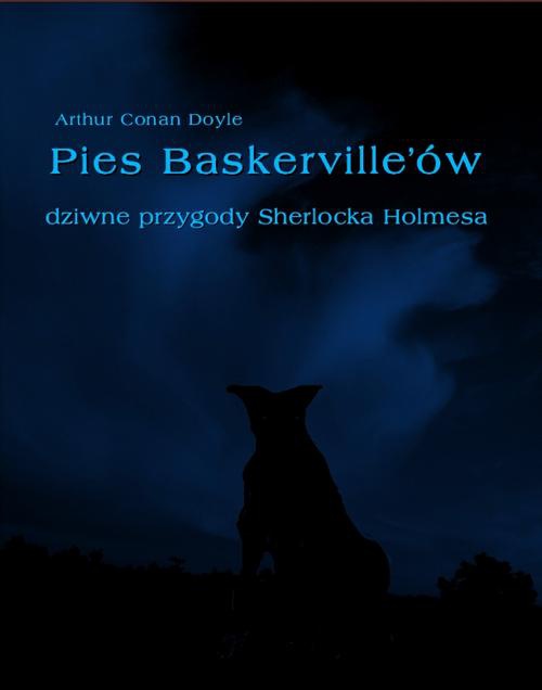 Обложка книги под заглавием:Pies Baskerville'ów