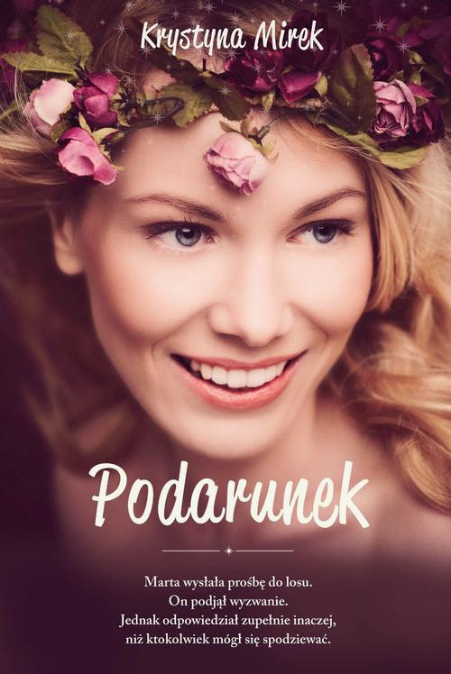 The cover of the book titled: Podarunek