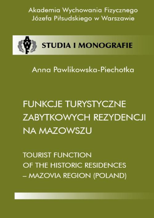 Обложка книги под заглавием:Funkcje turystyczne zabytkowych rezydencji na Mazowszu