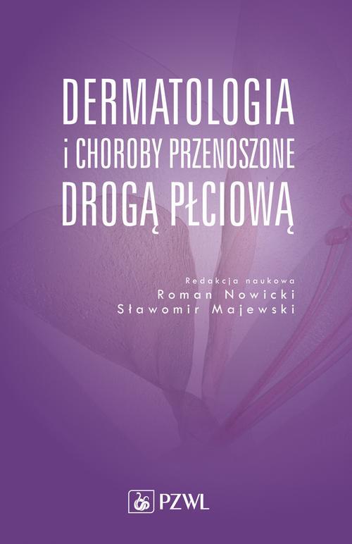 The cover of the book titled: Dermatologia i choroby przenoszone drogą płciową