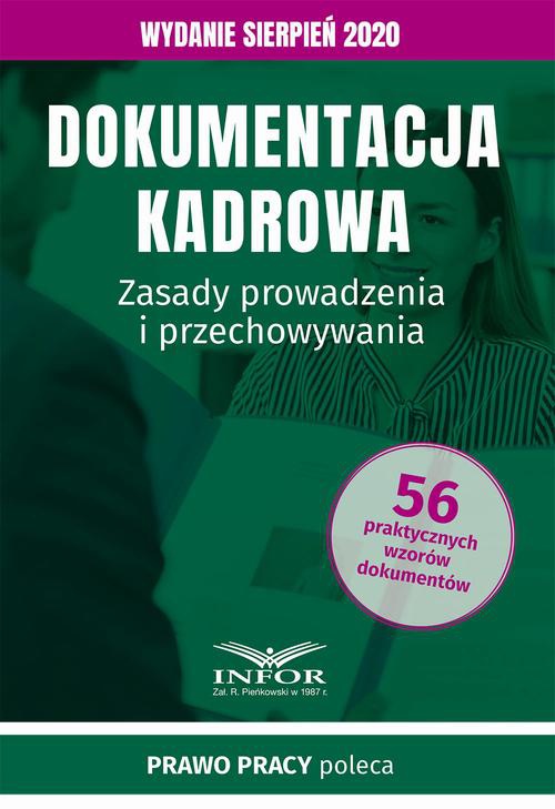 The cover of the book titled: Dokumentacja kadrowa.Zasady prowadzenia i przechowywania.Wydanie sierpień 2020