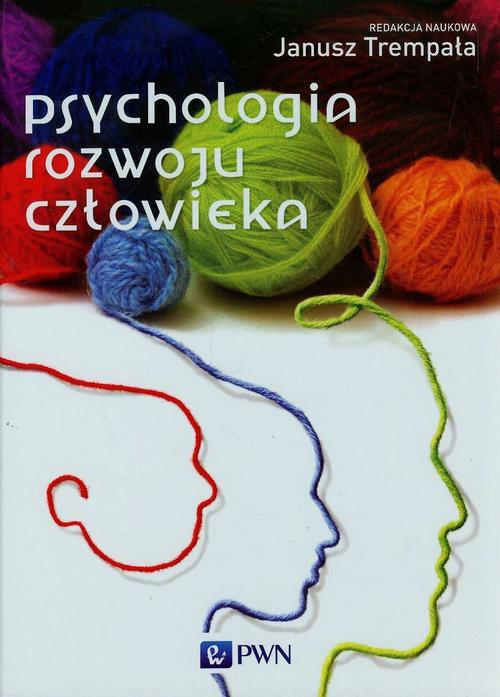 The cover of the book titled: Psychologia rozwoju człowieka