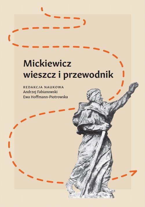 Okładka książki o tytule: Mickiewicz - wieszcz i przewodnik