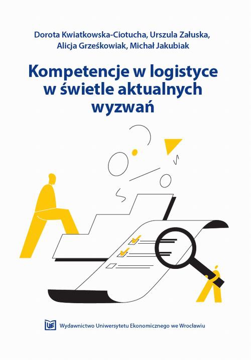 The cover of the book titled: Kompetencje w logistyce w świetle aktualnych wyzwań