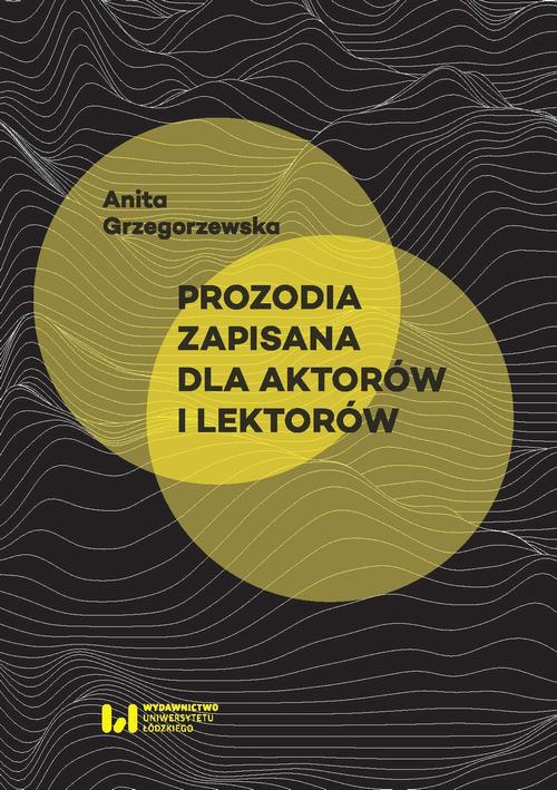 The cover of the book titled: Prozodia zapisana dla aktorów i lektorów
