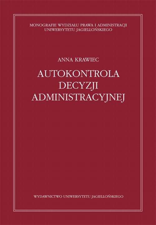 Обкладинка книги з назвою:Autokontrola decyzji administracyjnej