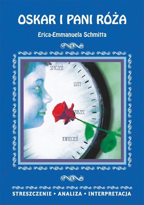 Okładka:Oskar i pani Róża Erica-Emmanuela Schmitta 
