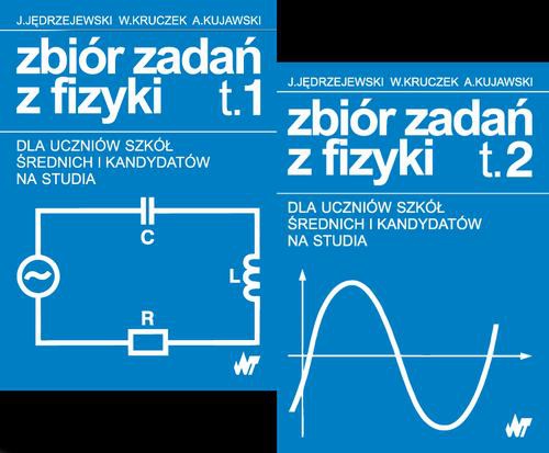 Обложка книги под заглавием:Zbiór zadań z fizyki tom 1-2