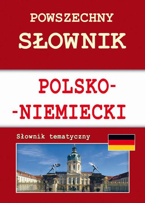 Okładka:Powszechny słownik polsko-niemiecki. Słownik tematyczny 