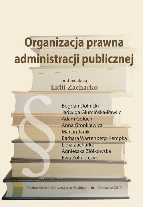 Обложка книги под заглавием:Organizacja prawna administracji publicznej