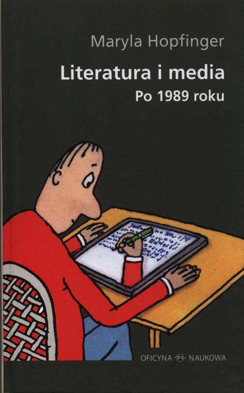 Обложка книги под заглавием:Literatura i media po 1989 roku