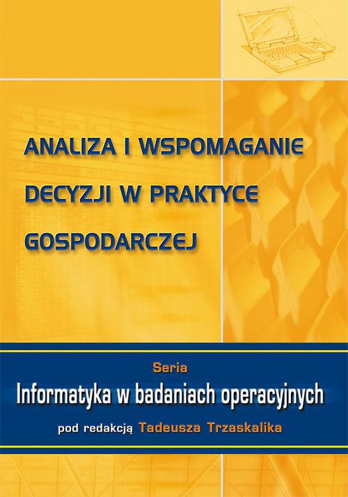 Обкладинка книги з назвою:Analiza i wspomaganie decyzji w praktyce gospodarczej