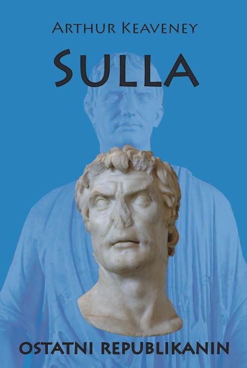 The cover of the book titled: Sulla ostatni Republikanin