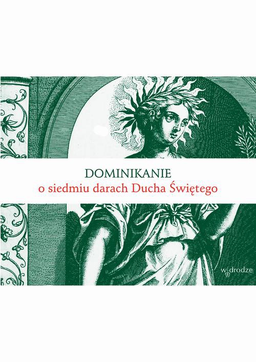 Okładka:Dominikanie o siedmiu darach Ducha Świętego 