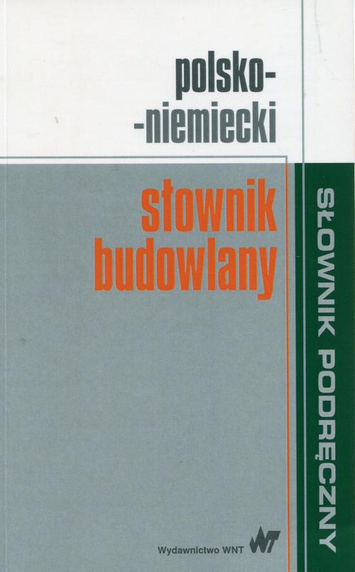 Okładka książki o tytule: Polsko-niemiecki słownik budowlany