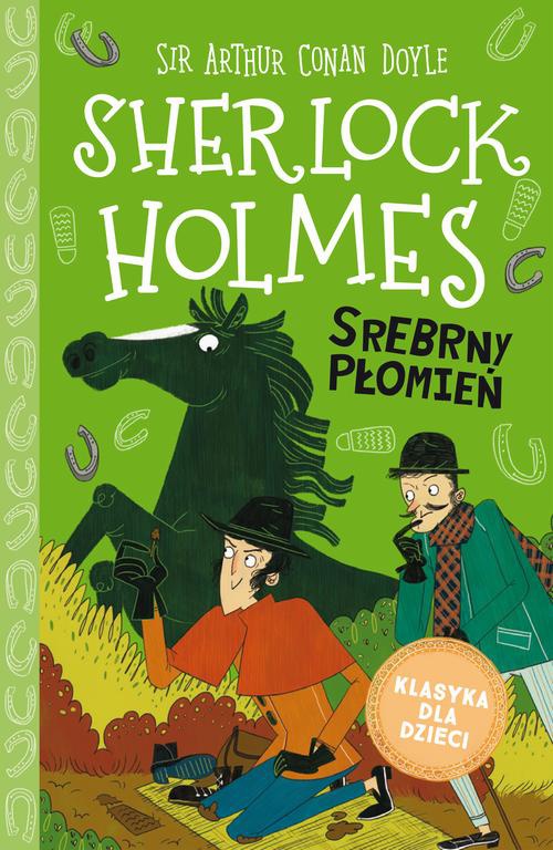 Okładka:Klasyka dla dzieci. Sherlock Holmes. Tom 16. Srebrny Płomień 