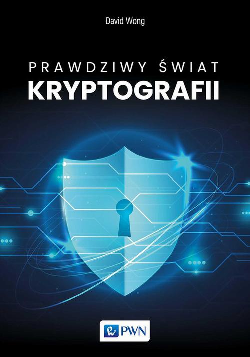 Okładka książki o tytule: Prawdziwy świat kryptografii
