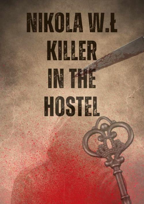 Okładka:Killer in the hostel 