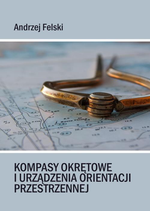 Okładka książki o tytule: Kompasy okrętowe i urządzenia orientacji przestrzennej