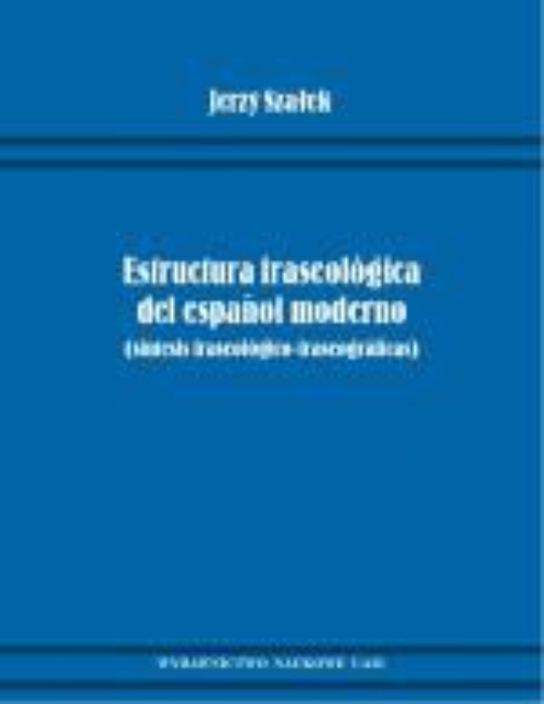 Okładka książki o tytule: Estructura fraseológica del espanol moderno (síntesis fraseológico-fraseográficas)