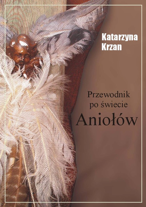 Обкладинка книги з назвою:Przewodnik po świecie aniołów
