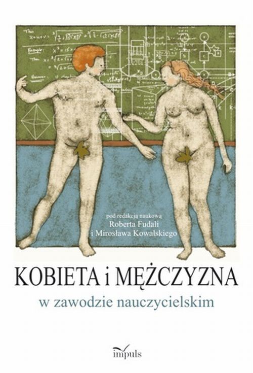 Okładka książki o tytule: Kobieta i mężczyzna w zawodzie nauczycielskim