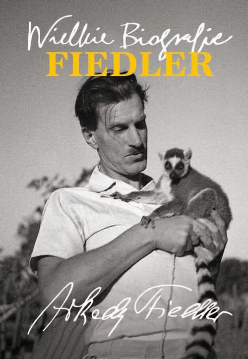 Обложка книги под заглавием:Fiedler. Wielkie Biografie