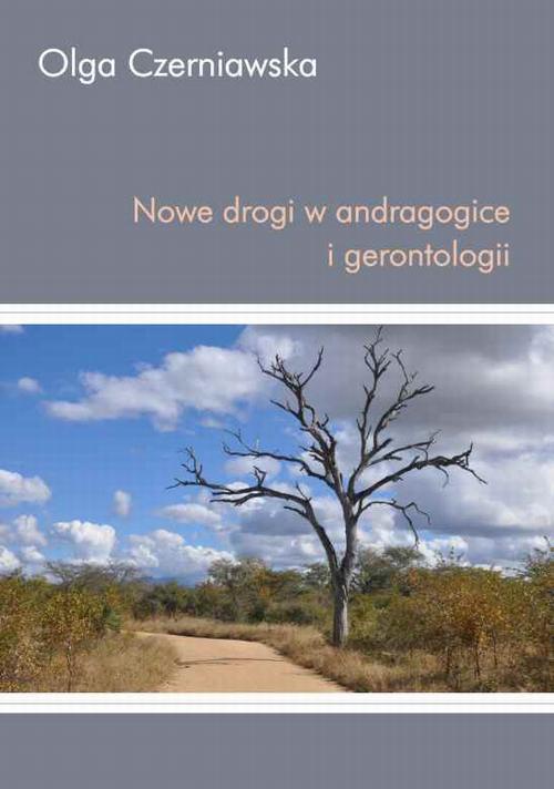 Обложка книги под заглавием:Nowe drogi w andragogice i gerontologii