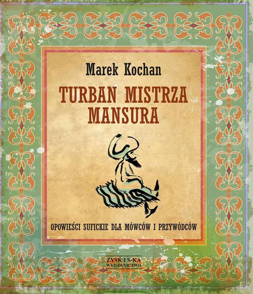 The cover of the book titled: Turban mistrza Mansura