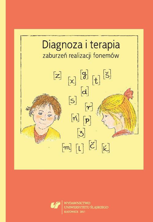 Okładka książki o tytule: Diagnoza i terapia zaburzeń realizacji fonemów
