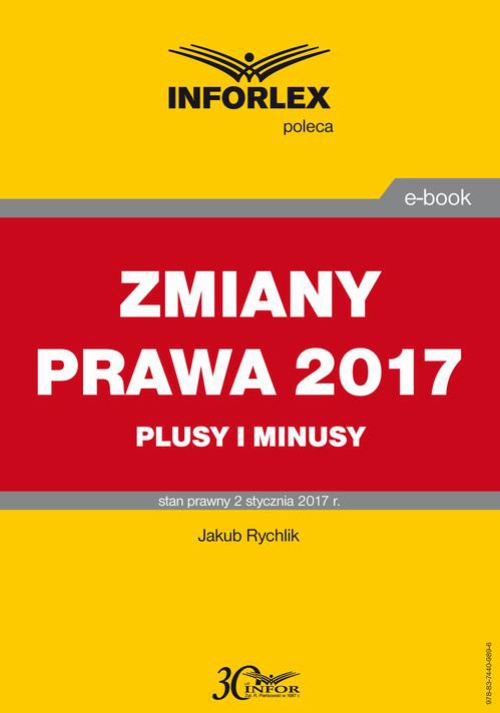 Обкладинка книги з назвою:ZMIANY PRAWA 2017 plusy i minusy