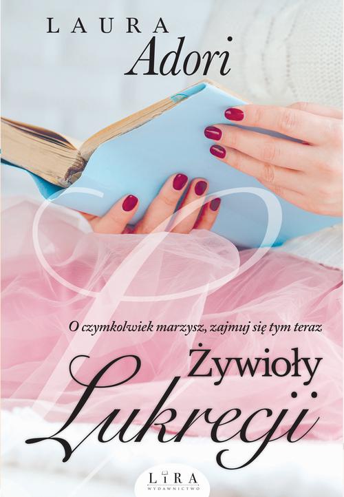 The cover of the book titled: Żywioły Lukrecji