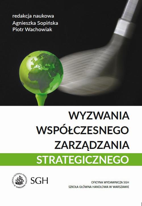 The cover of the book titled: Wyzwania współczesnego zarządzania strategicznego