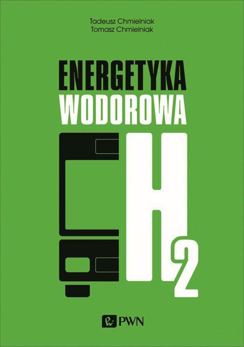 Обкладинка книги з назвою:Energetyka wodorowa