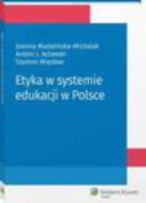 Обложка книги под заглавием:Etyka w systemie edukacji w Polsce