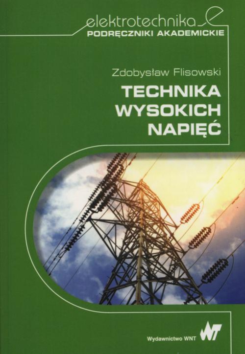 Обложка книги под заглавием:Technika wysokich napięć