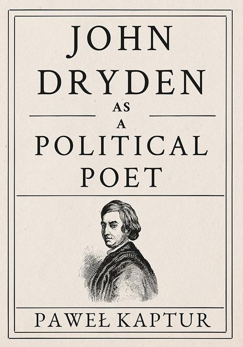 Okładka książki o tytule: John Dryden as a Political Poet