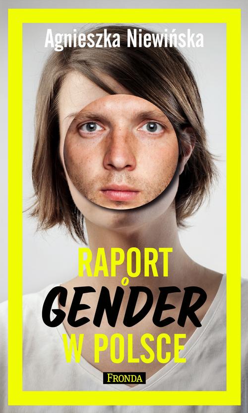 The cover of the book titled: Raport o gender w Polsce
