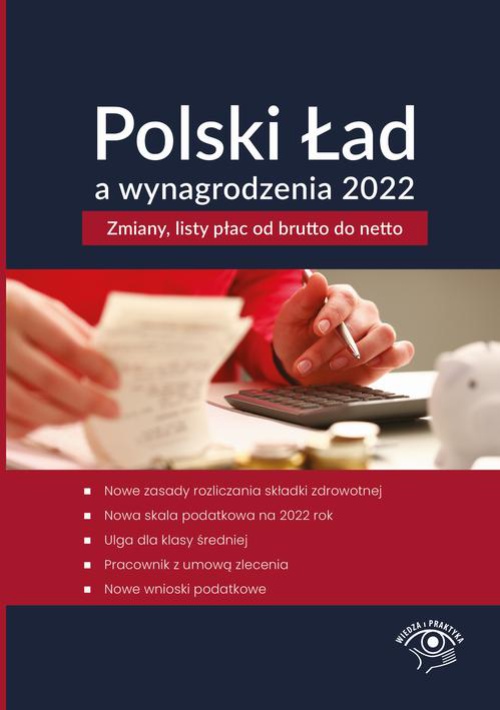 Okładka książki o tytule: Polski Ład a wynagrodzenia 2022