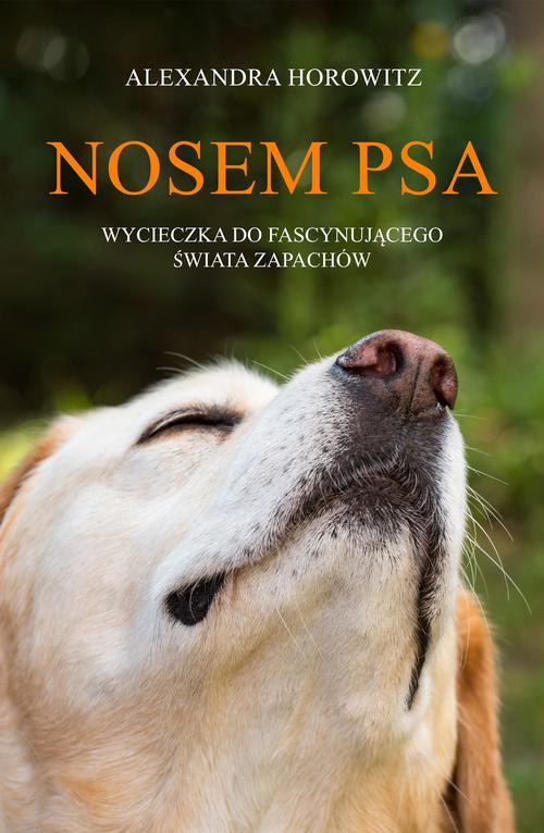Okładka książki o tytule: Nosem psa