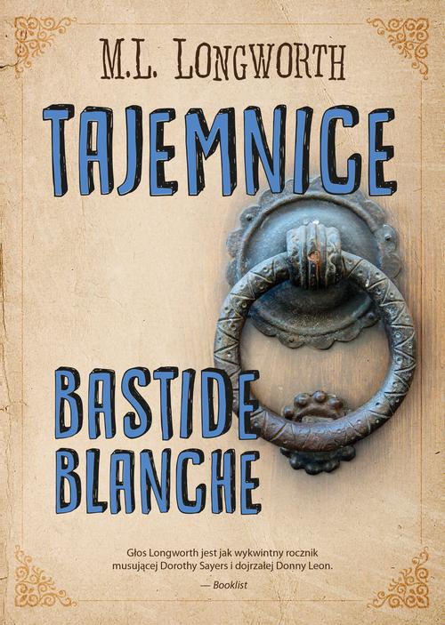 Okładka książki o tytule: Tajemnice Bastide Blanche
