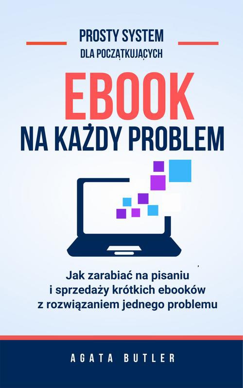 Okładka książki o tytule: Ebook na każdy problem