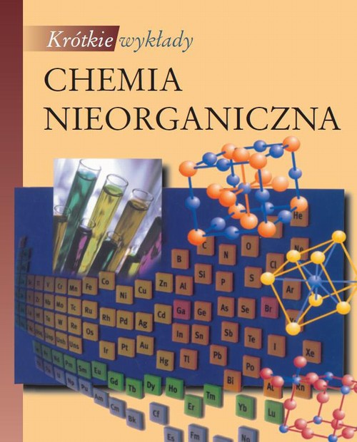 Okładka książki o tytule: Chemia nieorganiczna. Krótkie wykłady