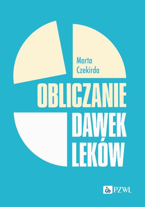 Okładka książki o tytule: Obliczanie dawek leków