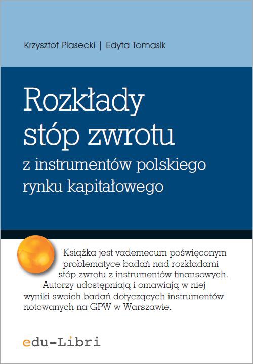 Okładka książki o tytule: Rozkłady stóp zwrotu z instrumentów polskiego rynku kapitałowego